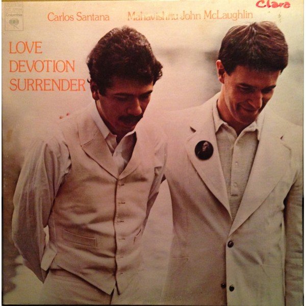 Carlos Santana & Mahavishnu John McLaughlin* - Love Devotion Surrender (LP, Album, Ter)