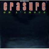Erasure - Oh L'Amour (12