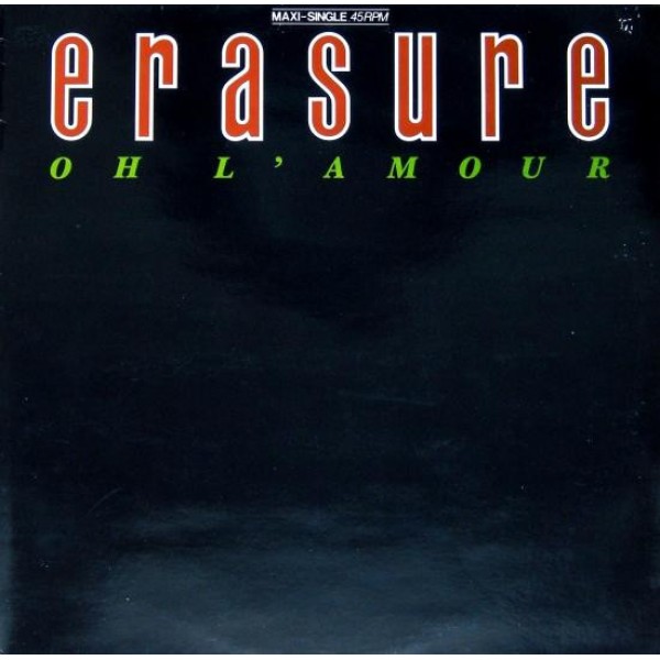 Erasure - Oh L'Amour (12