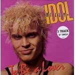 Billy Idol - To Be A Lover (12