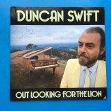 Duncan Swift - Out Looking For The Lion (LP)