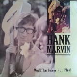Hank Marvin - Would You Believe It...Plus (LP, Comp)