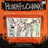 Humphrey Lyttelton And His Band - Humph At The Conway (LP, Album, Mono, RE)