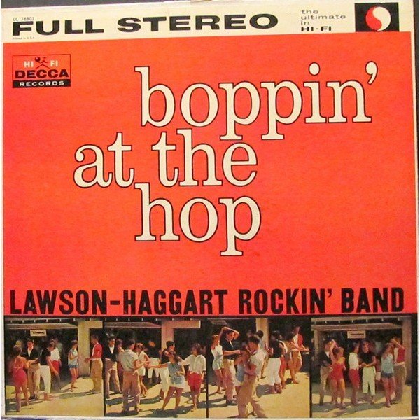 Lawson-Haggart Rockin' Band - Boppin' At The Hop (LP, Album)
