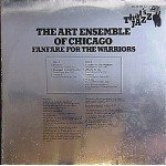 The Art Ensemble Of Chicago - Fanfare For The Warriors (LP, Album, RE)