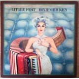 Little Feat - Dixie Chicken (LP, Album, RP, Bur)