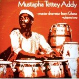 Mustapha Tettey Addy - Master Drummer From Ghana - Volume Two (LP)