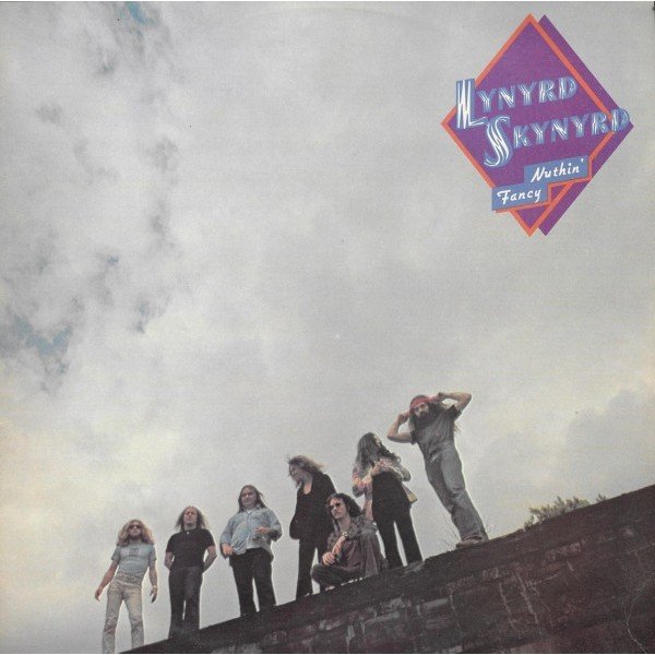Lynyrd Skynyrd - Nuthin' Fancy (LP, Album)