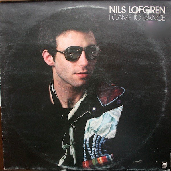 Nils Lofgren - I Came To Dance (LP, Album)