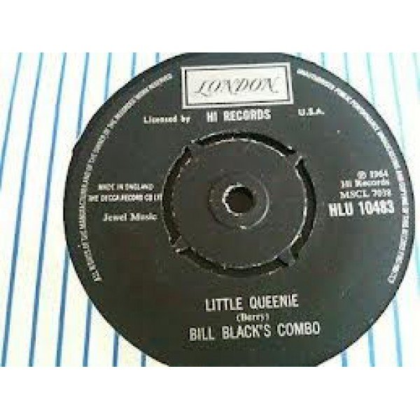 Bill Black's Combo - Little Queenie / Boo - Ray (7