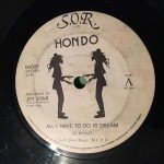 Hondo - I Have To Do Is Dream / Pretty Polly (7