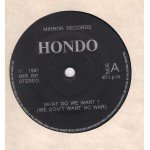 Hondo - What Do We Want?  (We Don't Want No War) (7
