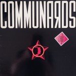 Communards* - Communards (LP, Album, Gat)