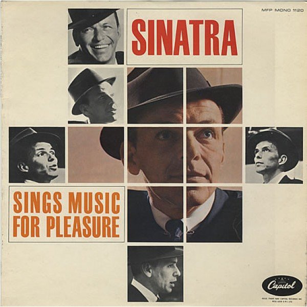Frank Sinatra - Sinatra Sings Music For Pleasure (LP, Comp, Mono)
