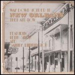Keith Smith (7) And Sammy Rimmington* - Way Down Yonder In New Orleans Then And Now (LP, Album) Keith Smith (7) And Sammy Rimmington* - Way Down Yonder In New Orleans Then And Now (LP, Album)
