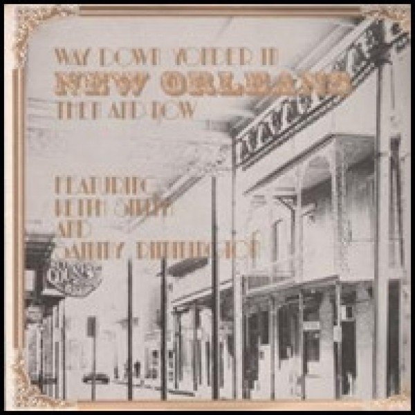 Keith Smith (7) And Sammy Rimmington* - Way Down Yonder In New Orleans Then And Now (LP, Album) Keith Smith (7) And Sammy Rimmington* - Way Down Yonder In New Orleans Then And Now (LP, Album)