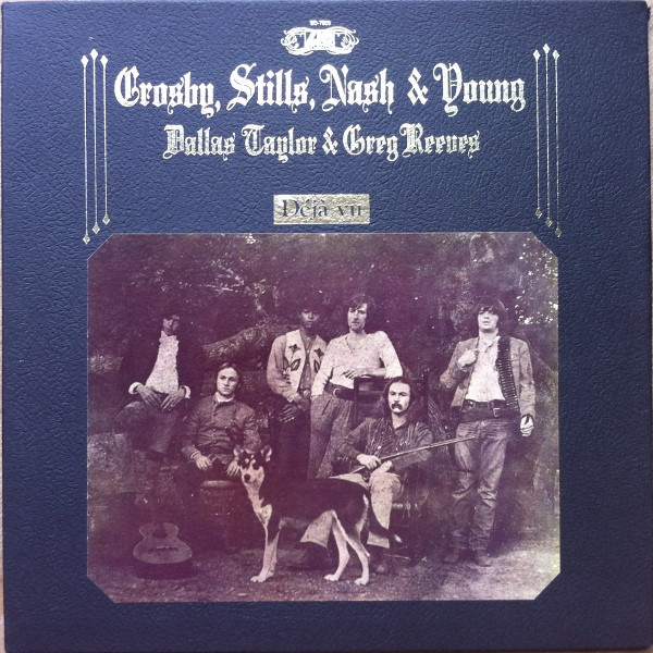 Crosby, Stills, Nash & Young / Greg Reeves & Dallas Taylor - Déjà Vu (LP, Album, Fau)