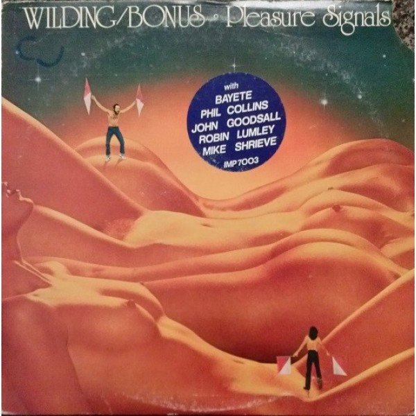 Wilding* / Bonus* - Pleasure Signals (LP, Album, Promo)