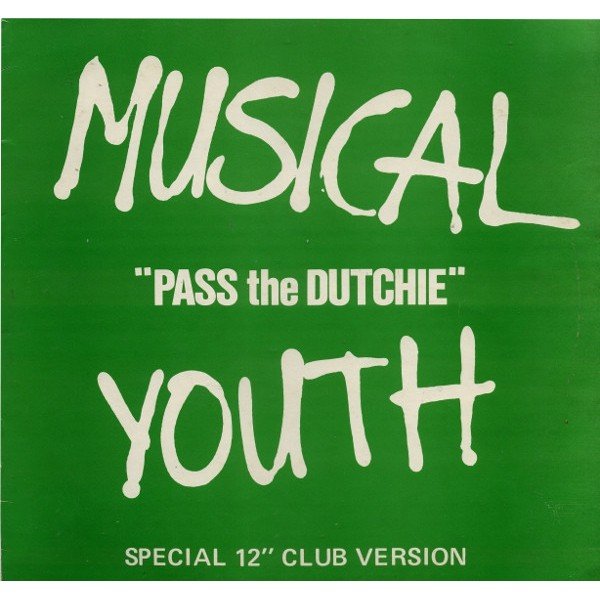 Musical Youth - Pass The Dutchie (Special 12