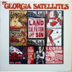 The Georgia Satellites - In The Land Of Salvation And Sin (LP, Album)