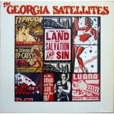 The Georgia Satellites - In The Land Of Salvation And Sin (LP, Album)