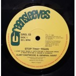 Clint Eastwood & General Saint* - Stop That Train (LP, Album)