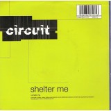 Circuit (4) - Shelter Me (7