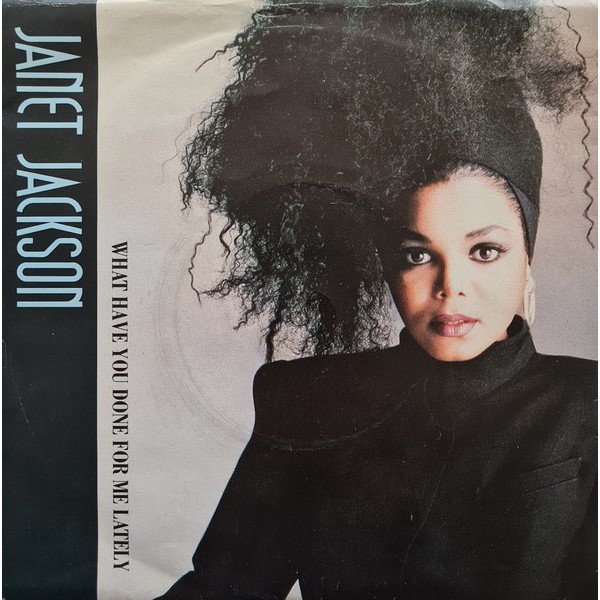 Janet Jackson - What Have You Done For Me Lately (7