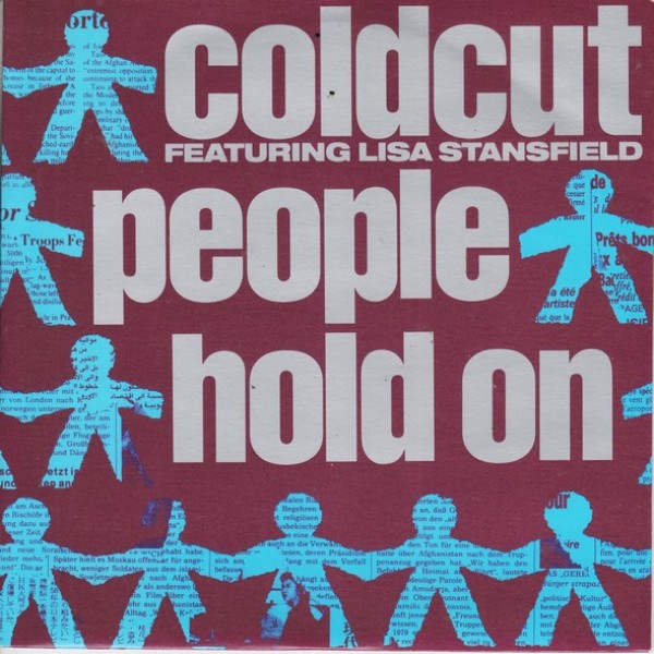 Coldcut Featuring Lisa Stansfield - People Hold On (7 Coldcut Featuring Lisa Stansfield - People Hold On (7