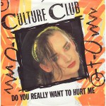 Culture Club - Do You Really Want To Hurt Me (7