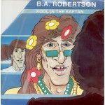 B. A. Robertson - Kool In The Kaftan (7