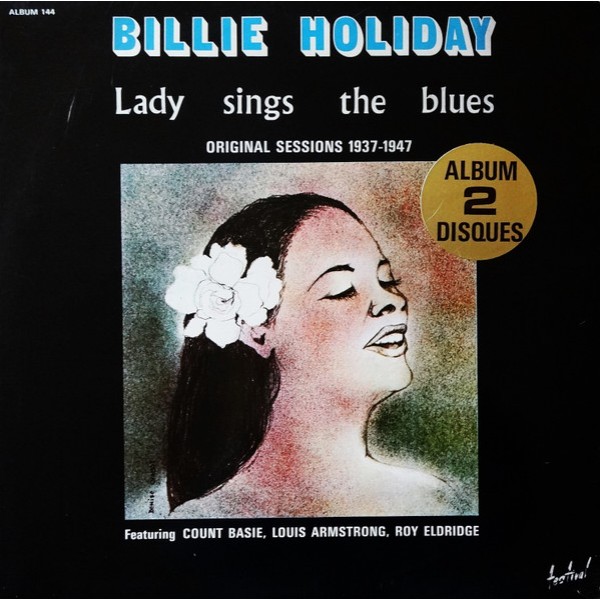 Billie Holiday - Lady Sings The Blues (Original Sessions 1937-1947) (2xLP, Comp, Mono, RE, MPO)