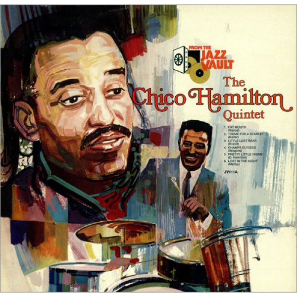 The Chico Hamilton Quintet - The Chico Hamilton Quintet (LP, Album, RE) The Chico Hamilton Quintet - The Chico Hamilton Quintet (LP, Album, RE)