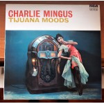Charlie Mingus* - Tijuana Moods (LP, Album, RE)