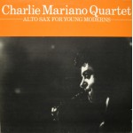 Charlie Mariano Quartet - Alto Sax For Young Moderns (LP, Album, RE)