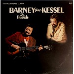 Barney Kessel - Barney Plays Kessel & Friends (LP, Album) Barney Kessel - Barney Plays Kessel & Friends (LP, Album)