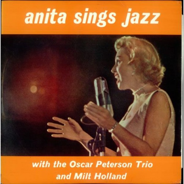 Anita* With The Oscar Peterson Trio And Milt Holland - Anita Sings Jazz (LP, Mono, Club)