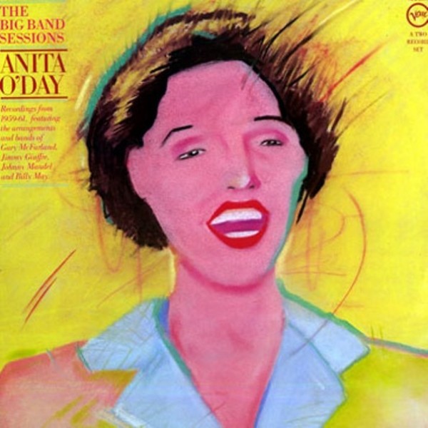Anita O'Day - The Big Band Sessions (2xLP, Comp)