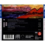 Alexander Goehr - Colin Currie, Pavel Haas Quartet, The Nash Ensemble - Since Brass, Nor Stone... (CD)