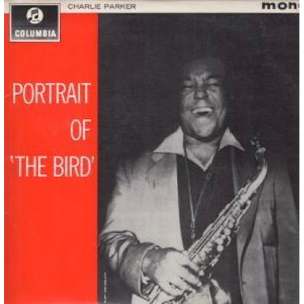 Charlie Parker - Portrait Of 'The Bird' (LP, Comp, Mono)
