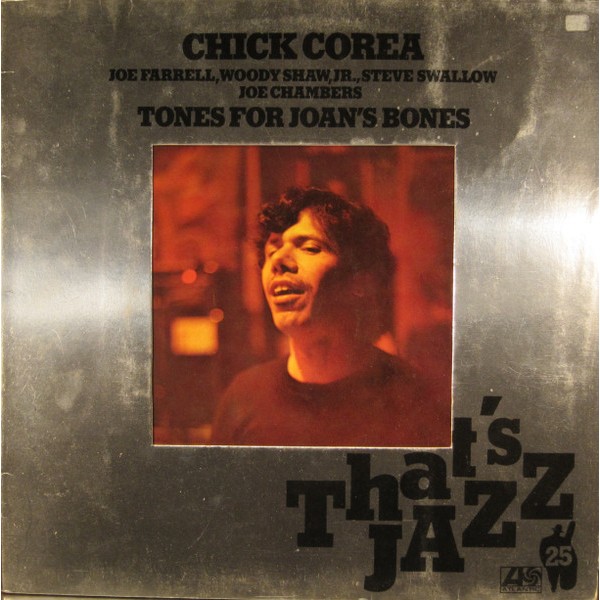 Chick Corea - Tones For Joan's Bones (LP, Album, RE, Die) Chick Corea - Tones For Joan's Bones (LP, Album, RE, Die)