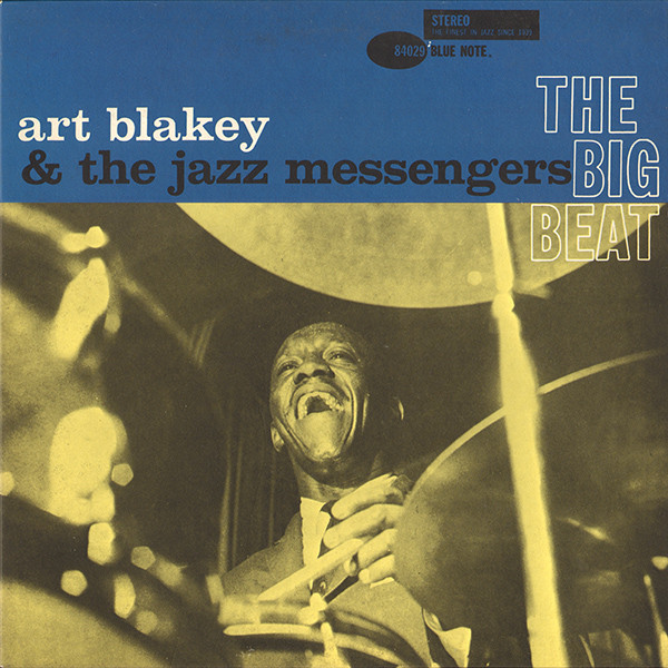 Art Blakey & The Jazz Messengers - The Big Beat (LP, Album, RE, RM)