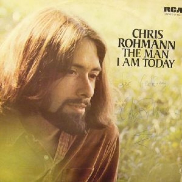 Chris Rohmann - The Man I Am Today (LP)