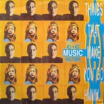 C + C Music Factory Featuring Freedom Williams - Things That Make You Go Hmmm... (12