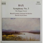 Bax* - Royal Scottish National Orchestra, David Lloyd-Jones - Symphony No.3, The Happy Forest (CD, Album) Bax* - Royal Scottish National Orchestra, David Lloyd-Jones - Symphony No.3, The Happy Forest (CD, Album)