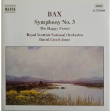 Bax* - Royal Scottish National Orchestra, David Lloyd-Jones - Symphony No.3, The Happy Forest (CD, Album)