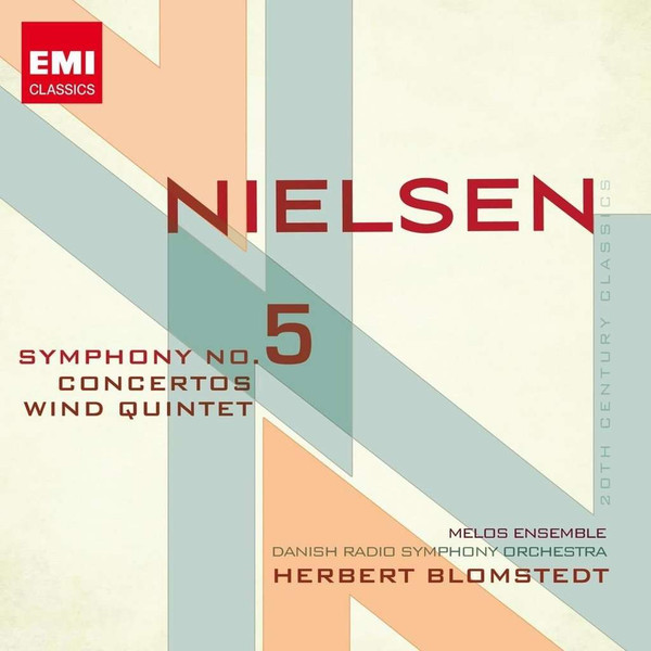 Nielsen* - Melos Ensemble*, Danish Radio Symphony Orchestra*, Herbert Blomstedt - Symphony No. 5 / Concertos / Wind Quintet (2xCD, Comp, RM) Nielsen* - Melos Ensemble*, Danish Radio Symphony Orchestra*, Herbert Blomstedt - Symphony No. 5 / Concertos / Wind Quintet (2xCD, Comp, RM)