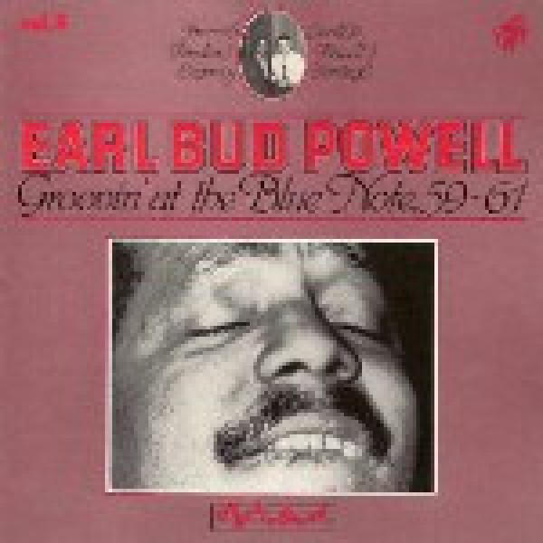 Earl Bud Powell* - Groovin' At The Blue Note, 59-61 (LP, Album, RM)