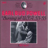 Earl Bud Powell* - Burning In U.S.A., 53-55 (LP, Album, RM)