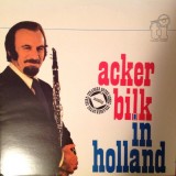 Acker Bilk And His Paramount Jazz Band - Acker Bilk In Holland (2xLP, Album)